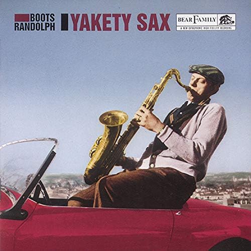 Boots Randolph's Yakety Sax! - Amazon.com Music